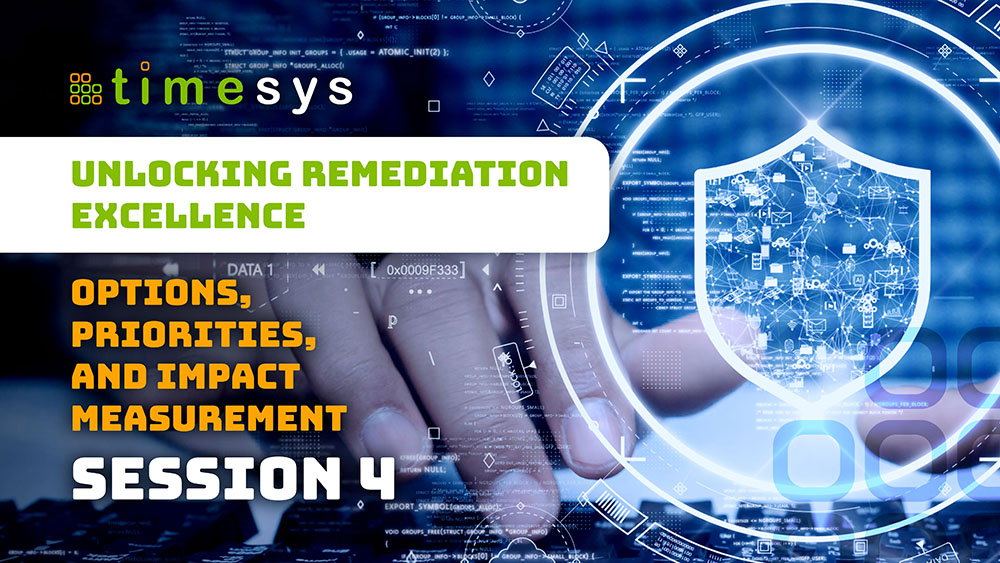 Session 4: Remediation Excellence